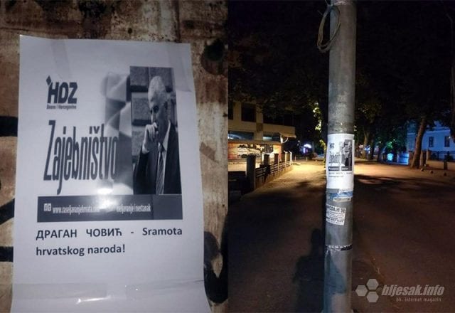POTRESLO HERCEGOVINU – MOSTAR OBLIJEPLJEN PLAKATIMA: “Čović – sramota hrvatskog naroda”! 1 5AC506DB 847E 4560 971F AE161AFC3864