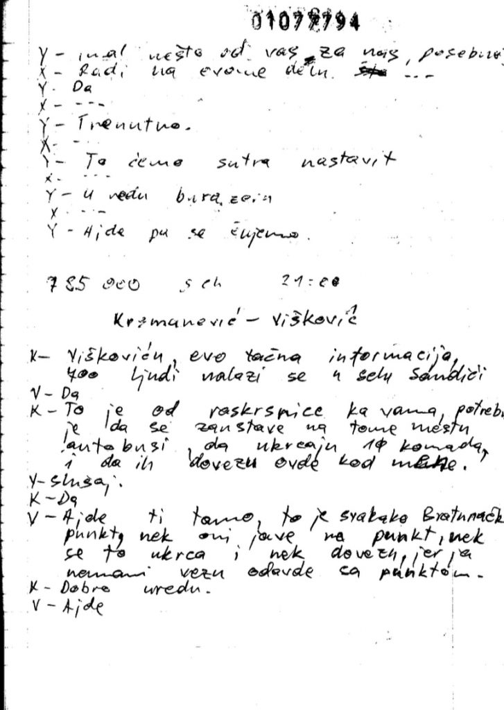 HAŠKI TRANSKRIPTI PRESRETNUTIH RAZGOVORA: “Viškoviću, 700 ljudi se nalazi u Sandićima. Ukrcajte 10 komada” 2 TRANSKRIPT 2